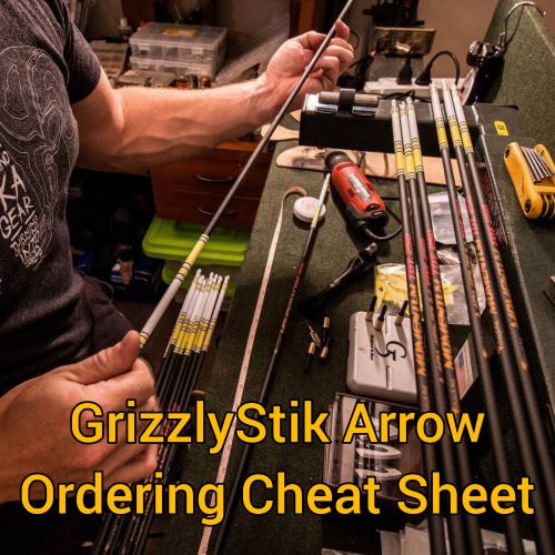 GrizzlyStik Arrow Ordering Cheat Sheet